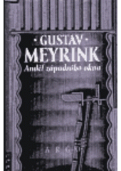 kniha Anděl západního okna, Argo 1996