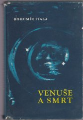 kniha Venuše a smrt, Blok 1966