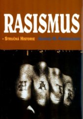 kniha Rasismus stručná historie, BB/art 2003
