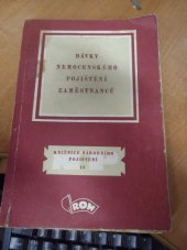 kniha Dávky nemocenského pojištění zaměstnanců Příručka pro odboráře, hosp. pracovníky v závodech, pro zaměstnance i ostatní zájemce, Práce 1957