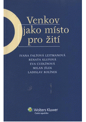 kniha Venkov jako místo pro žití, Wolters Kluwer 2012