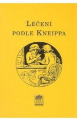 kniha Léčení podle Kneippa, Lípa 2009