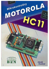 kniha Mikrokontroléry Motorola HC11, BEN - technická literatura 2001