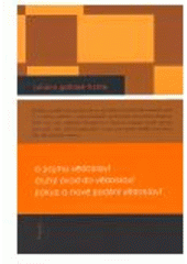 kniha O pojmu vědosloví Druhý úvod do vědosloví ; Pokus o nové podání vědosloví, Filosofia 2008