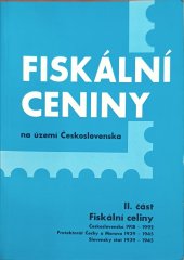 kniha Fiskální ceniny na území Československa. II. část, - Fiskální ceniny, Koršach 1998