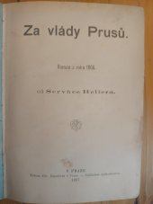 kniha Za vlády Prusů román z roku 1866, Přítel domoviny 1897
