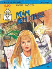 kniha Mám jen tebe, Ivo Železný 1993