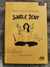 kniha Radosti a strasti single ženy , Cosmopolis 2022