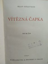kniha Vítězná čapka Román, Alois Neubert 1947