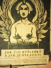 kniha Jak žijí myšlenky a jak je ovládati, Sfinx 1921