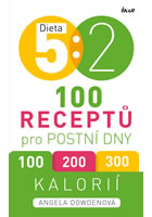 kniha Dieta 5 : 2. 100 receptů pro postní dny, Euromedia 2014