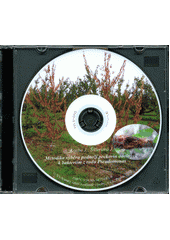 kniha Metodika výběru podnoží peckovin odolných k bakteriím z rodu Pseudomonas metodika pro praxi : uplatněná certifikovaná metodika, Výzkumný ústav rostlinné výroby 2012