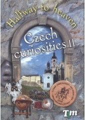 kniha Czech curiosities., Jitro 2008