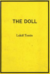 kniha The doll, Twisted Spoon Press 1992