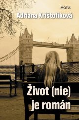 kniha Život (nie) je román, Motýl 2012