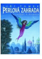 kniha Perlová zahrada pohádky o džinech, Albatros 2007