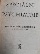 kniha Speciální psychiatrie Celost. vysokoškolská učebnice : [Sborník, SZdN 1956