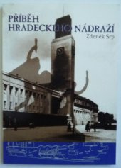 kniha Příběh hradeckého nádraží, Garamon 2000