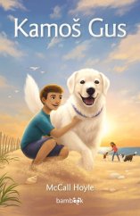 kniha Kamoš Gus, Bambook 2025