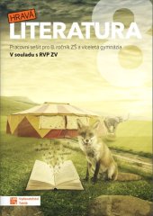 kniha Hravá literatura 8 Pracovní sešit Pracovní sešit pro 8. ročník ZŠ a víceletá gymnázia, Taktik 2025