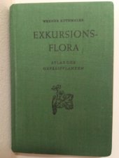 kniha Exkursionsflora Band 3 Atlas der Gefäßpflanzen, Volk und Wissen 1966