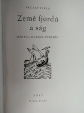 kniha Země fjordů a ság Dánsko, Norsko, Švédsko = [Land der Fjorde und Sagen : Dänemark, Norwegen, Schweden], Orbis 1943