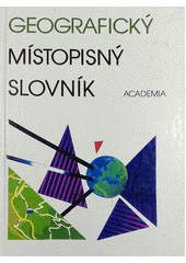 kniha Geografický místopisný slovník světa, Academia 1993