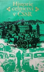 kniha Historie celnictví v ČSSR, s.n. 1977