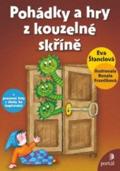 kniha Pohádky a hry z kouzelné skříně, Portál 2010