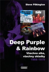 kniha Deep Purple & Rainbow Všechna alba, všechny skladby 1968–1979, Nava 2019