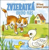 kniha Zvieratká okolo nás, Ottovo nakladateľstvo 2019