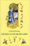 kniha Lékárna svaté Hildegardy, Akcent 2005