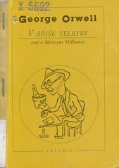 kniha V břiše velryby esej o Henrym Millerovi, Votobia 1996