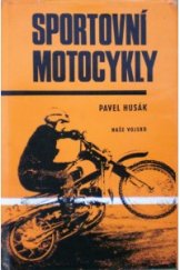 kniha Sportovní motocykly, Naše vojsko 1972