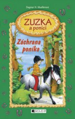 kniha Zuzka a poníci 2. - Záchrana poníka, Fragment 2009