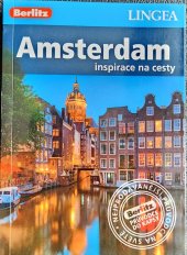 kniha Amsterdam inspirace na cesty, Lingea 2014