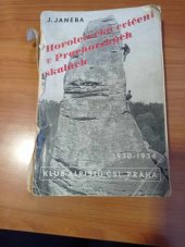 kniha      Horolezecká cvičení v Prachovských skalách 1930-1934 , Klub alpistů československých 1934