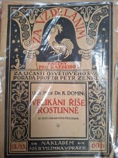 kniha Velikáni říše rostlinné, Jos. R. Vilímek 1914