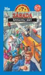 kniha Záhada špinavej hry, Mladé letá 2019