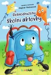 kniha Dobrodružství školní aktovky, Grada 2021