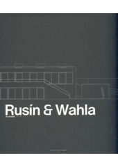 kniha Rusín & Wahla architekti = architects, Obecní dům 2008