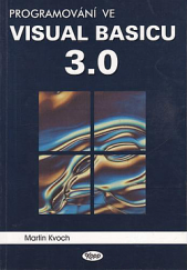 kniha Programování ve Visual Basicu 3.0, Kopp 1995