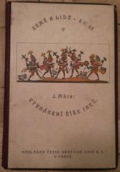 kniha Vyvrácení říše Inků, Česká grafická Unie 1922