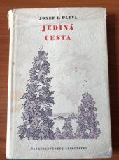 kniha Jediná cesta, Československý spisovatel 1954
