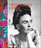 kniha Frida Kahlo doma, Universum 2024