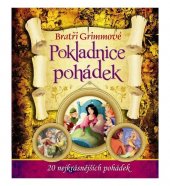 kniha Pokladnice pohádek 20 nejkrásnějších příběhů, Svojtka & Co. 2013