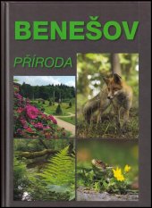 kniha Benešov  Příroda , Město Benešov 2014