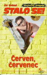 kniha Stalo se! Červen - červenec - 5x krimi, Pražská vydavatelská společnost 2018