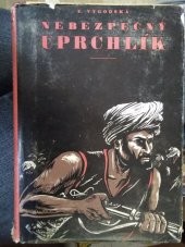 kniha Nebezpečný uprchlík, Mladá fronta 1952