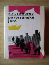 kniha Partyzánské jaro, Naše vojsko 1972